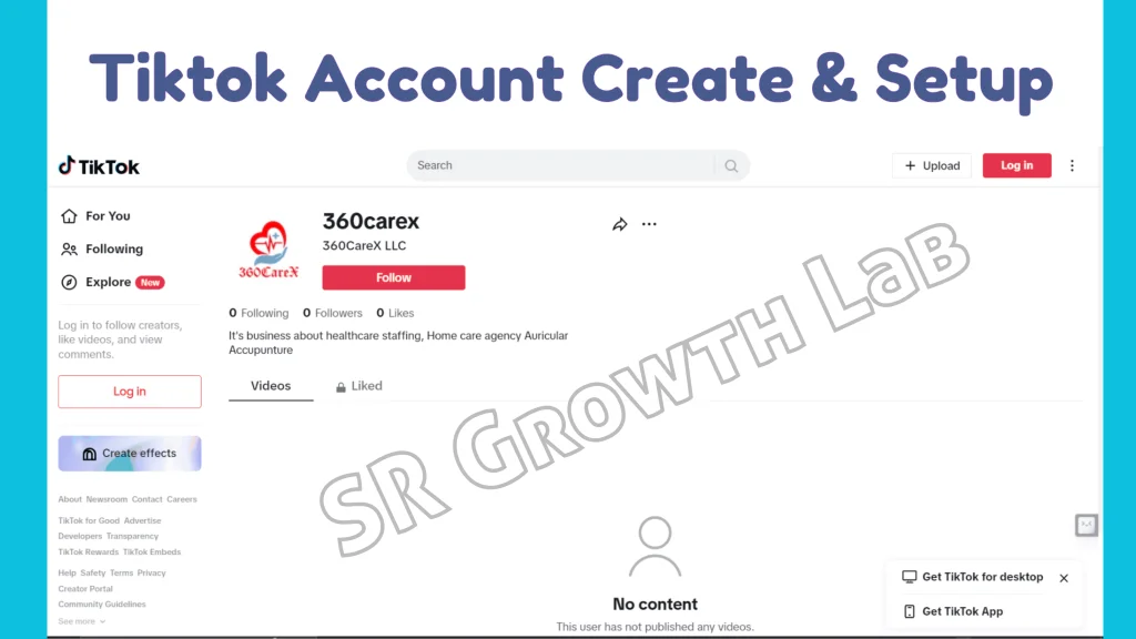 TikTok business account setup for 360CareX LLC healthcare brand by SR Growth Lab